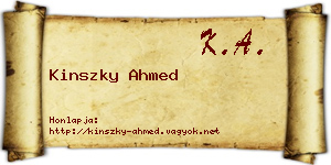 Kinszky Ahmed névjegykártya